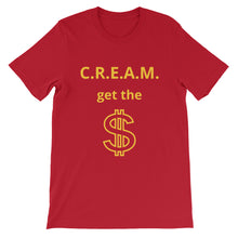 C.R.E.A.M. Unisex T-Shirt - Gone Rogue
